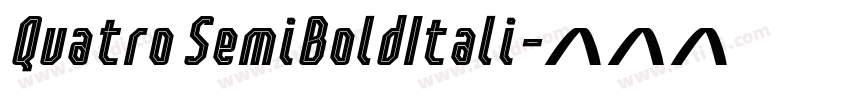 Quatro SemiBoldItali字体转换